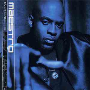 Maestro - Ever Since flac album