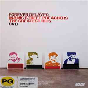 Manic Street Preachers - Forever Delayed - The Greatest Hits flac album