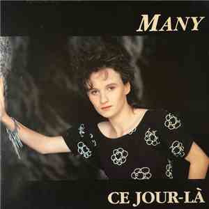 Many  - Ce Jour-Là flac album
