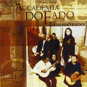 Marco Poeta - Accademia Do Fado (O Nosso Fado!) flac album