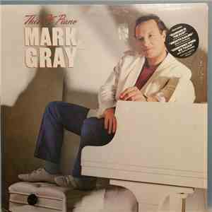 Mark Gray  - This Ol' Piano flac album