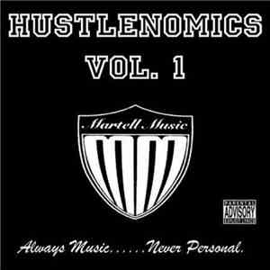Martell Music - Hustlenmics Vol. 1 flac album
