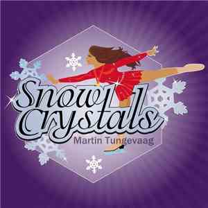 Martin Tungevaag - Snow Crystals flac album