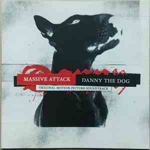 Massive Attack - Danny The Dog (Original Motion Picture Soundtrack) flac album
