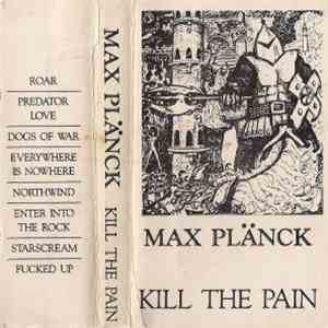 Max Plänck - Kill The Pain flac album