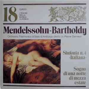 Mendelssohn - Pierre Dervaux  / Orchestra Filarmonica Di Stato Di Amburgo - Sinfonia No. 4 Op. 90 "Italiana" / Sogno Di Una Notte Di Mezza Estate flac album