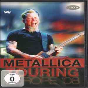 Metallica - Touring Europe '08 flac album