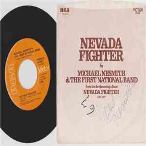 Michael Nesmith And The First National Band - Nevada Fighter / Here I Am flac album