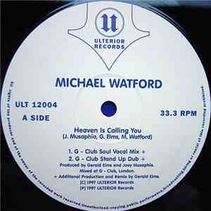 Michael Watford - Heaven Is Calling You flac album