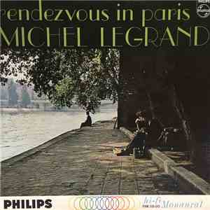 Michel Legrand - Rendezvous In Paris flac album