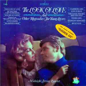 Midnight String Quartet - The Look Of Love And Other Rhapsodies For Young Lovers flac album