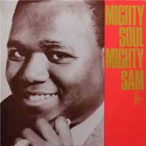 Mighty Sam - Mighty Soul flac album