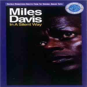 Miles Davis - In A Silent Way flac album