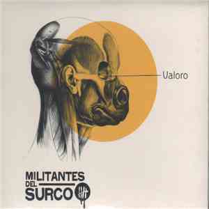 Militantes Del Surco - Valoro flac album