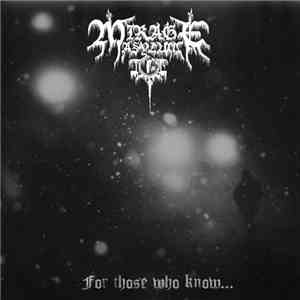 Mirage Asylum - For Those Who Know flac album