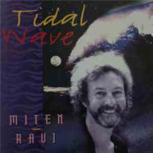 Miten - Ravi  - Tidal Wave flac album