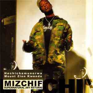 Mizchif - Supernatural (My Return) flac album