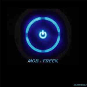 MOB  - Freek flac album