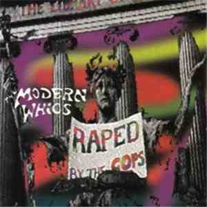 Modern Whigs - Raped By The Cops flac album