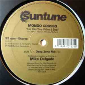 Mondo Grosso - Do You See What I See flac album
