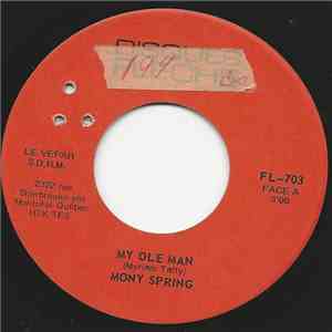 Mony Spring - My Ole Man flac album
