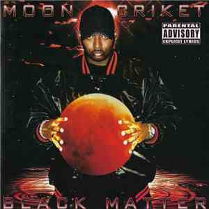 Moon Criket - Black Matter flac album