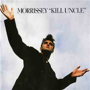 Morrissey - Kill Uncle flac album