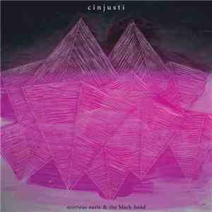 Mortuus Auris & The Black Hand - Cinjusti flac album