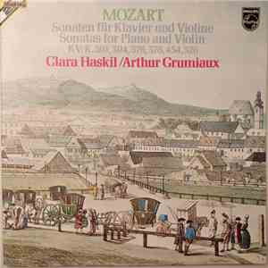 Mozart, Clara Haskil / Arthur Grumiaux - Sonaten Für Klavier Und Violine = Sonatas For Piano And Violin, KV/K.301, 304, 376, 378, 454, 526 flac album