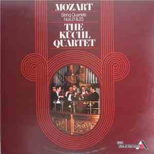 Mozart - The Küchl Quartet - String Quartets Nos 21 & 23 flac album