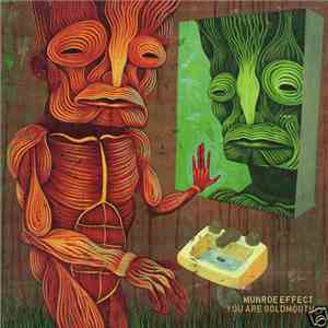 Munroe Effect - You Are Goldmouth flac album
