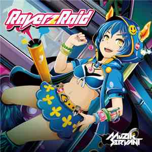 Muzik Servant - Raverz Raid flac album