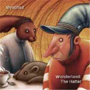 Mystified - Wonderland: The Hatter flac album