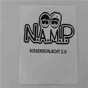 N.A.M.P. - Kissenschlacht 2.0 flac album