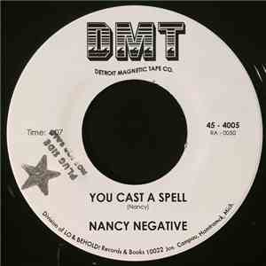 Nancy Negative - You Cast A Spell flac album
