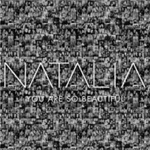 Natalia  - You Are So Beautiful flac album