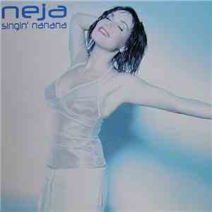 Neja - Singin' Nanana flac album