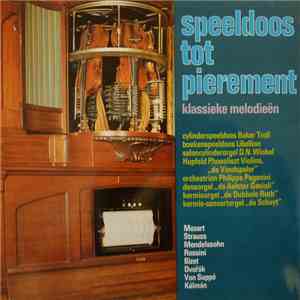 No Artist - Speeldoos Tot Pierement - Klassieke Melodieën flac album