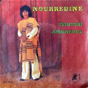 Nourredine - Throuh / Amdakoul flac album