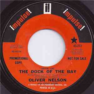 Oliver Nelson - Melissa / The Dock Of The Bay flac album