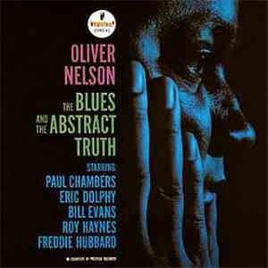 Oliver Nelson - The Blues And The Abstract Truth flac album