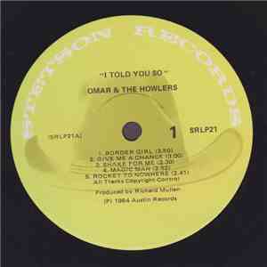 Omar And The Howlers - I Told You So flac album