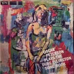 Oscar Peterson - Oscar Peterson Plays The Duke Ellington Songbook flac album