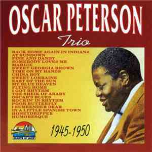 Oscar Peterson Trio - 1945 - 1950 flac album