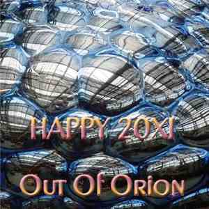 Out Of Orion - Happy 20XI flac album