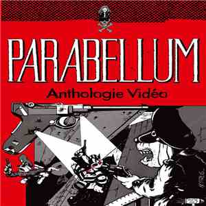 Parabellum - Anthologie Vidéo flac album