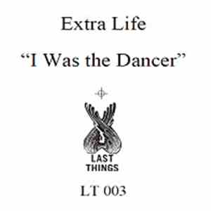 Parenthetical Girls / Extra Life - Head Shrinker/I Was The Dancer flac album