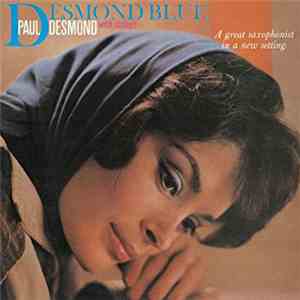 Paul Desmond With Strings - Desmond Blue flac album