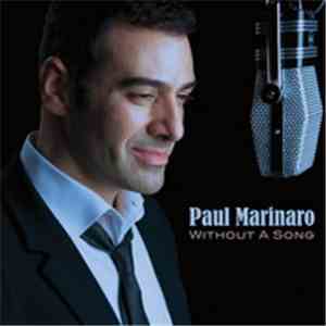 Paul Marinaro - Without A Song flac album