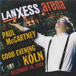 Paul McCartney - Good Evening Koln flac album